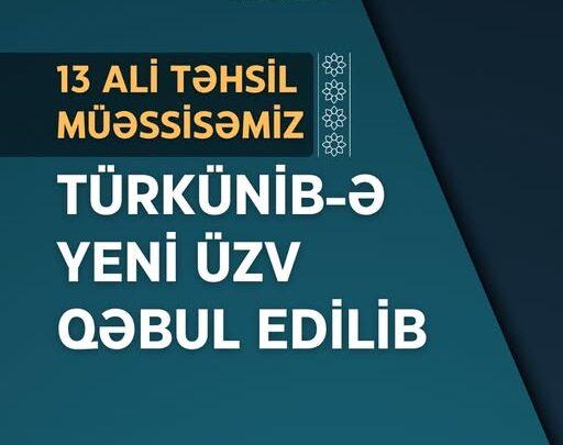 13 ali təhsil müəssisəsi TÜRKÜNİB-ə yeni üzv qəbul edilib